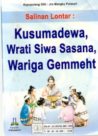 Image of Salinan Lontar : Kusumadewa Wrati Siwa Sasana Wariga Gemmeht